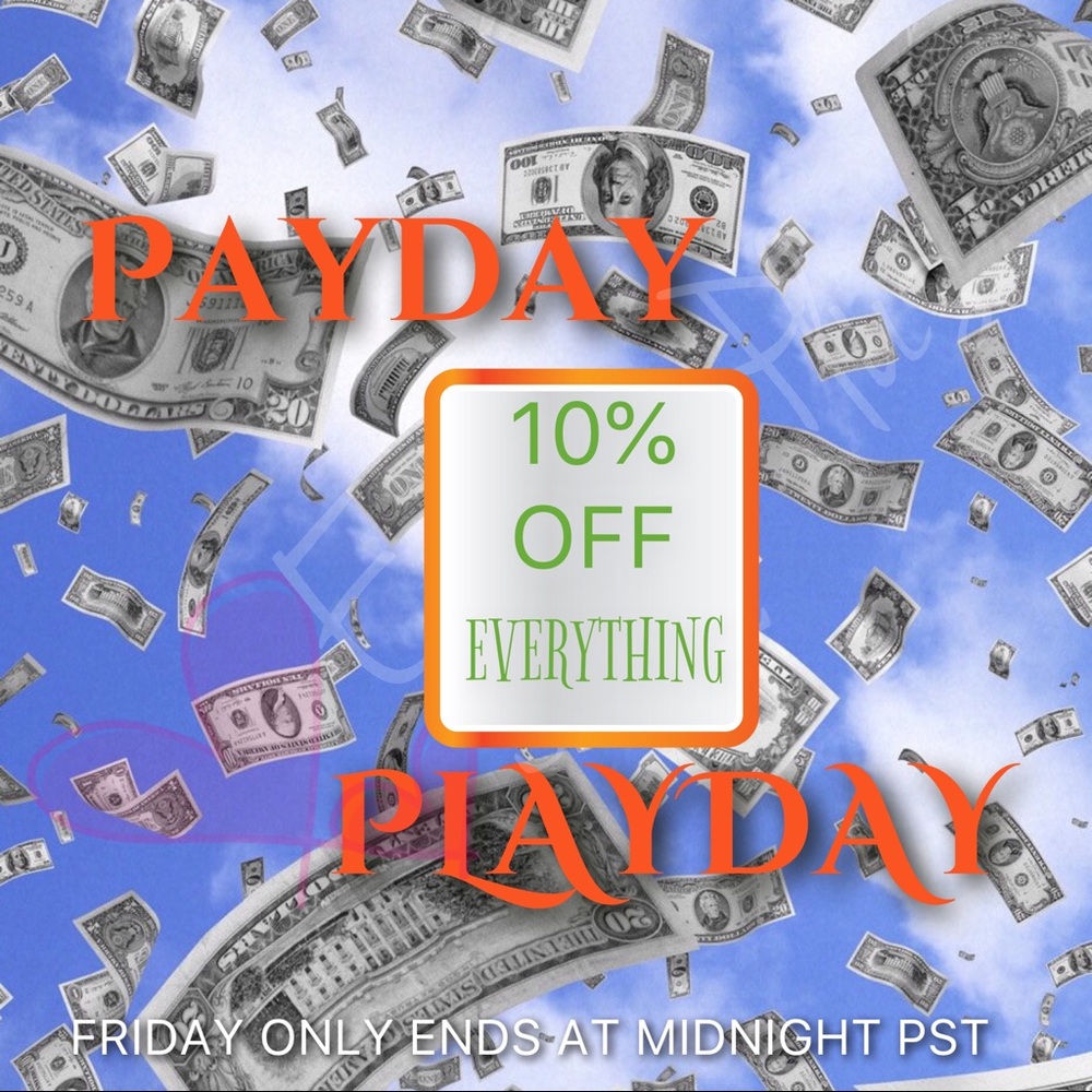 PAYDAY PLAYDAY SALE